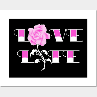 Love life rose Posters and Art